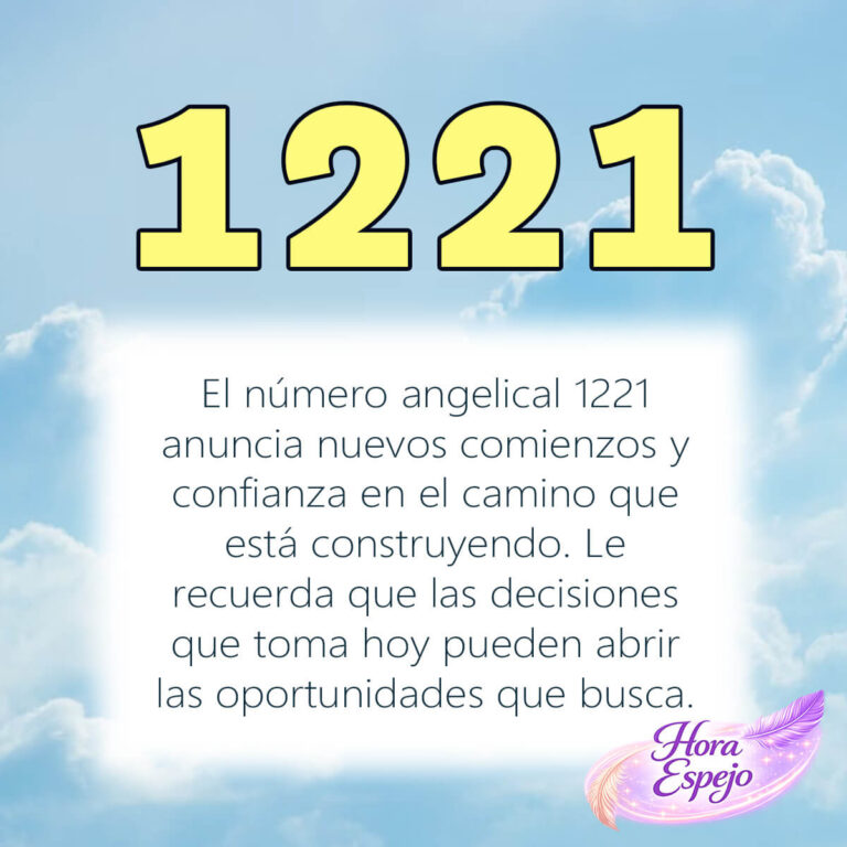 1221 significado espiritual