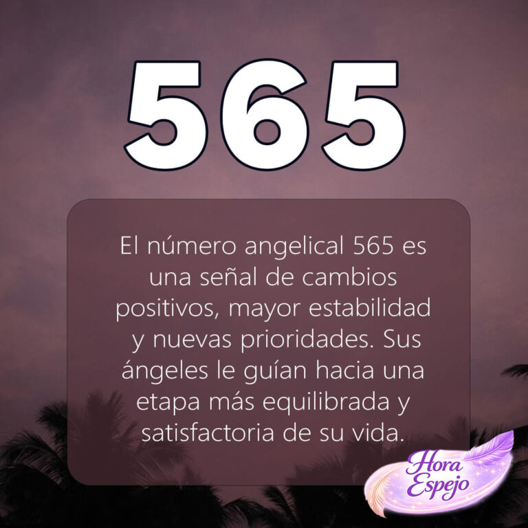 565 significado espiritual